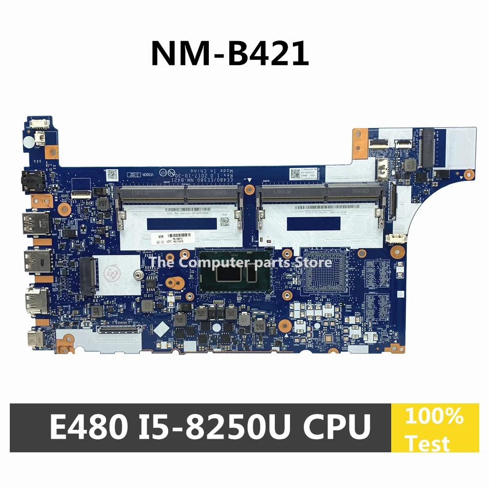  ũе E480 Ʈ , I5-8250U CPU NM-B421 01LW193 DDR4